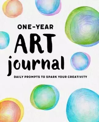 One-Year Art Journal: Daily Prompts To Spark Your Creativity - Paperback - GOOD • $4.74