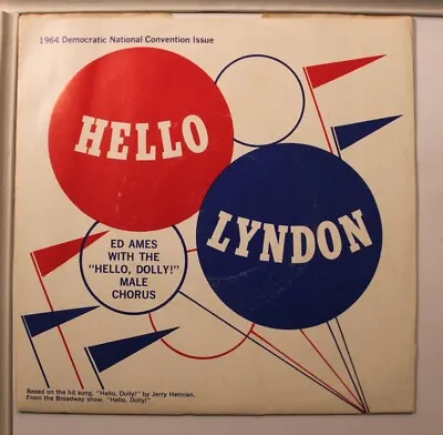 Picture Sleeve 45 Hello Lyndon! - The  Hello Dolly!  Male Chorus / Ed Ames On • $14.99