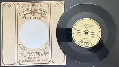 The Honeycombs-Have I The Right-7  Single-Vinyl-Old Gold Label-1983-Ex/Con • £5