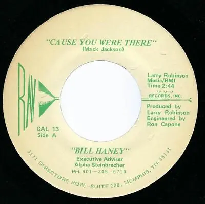 Bill Haney Cause You Were There / City Days 45 M- 1977 Elvis Impersonator RAV • $9.99