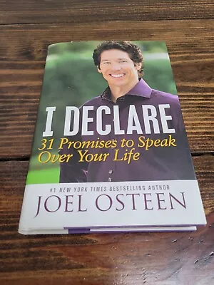 I Declare 31 Promises To Speak Over Your Life By Joel Osteen 2012 Hardcover Book • $3.74
