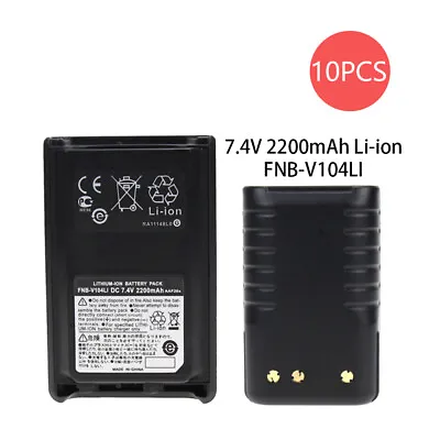 10Pack FNB-V104LI 2200mAh Li-ion Battery For Vertex VX230 VX231 VX234 Radios • $180