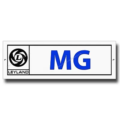 Leyland Mg Metal Sign - Classic Mg Cars Memorabilia - Made In England • $11.13