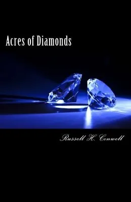 £4.63 • Buy Acres Of Diamonds,Russell H. Conwell- 9781481902120