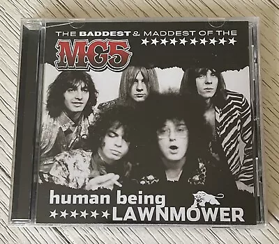 MC5 – Human Being Lawnmower / The Baddest & Maddest CD Proto Punk Garage • $3.99