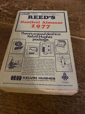 Vintage Reeds Nautical Almanac 1977 Kelvin Hughes • £14.95