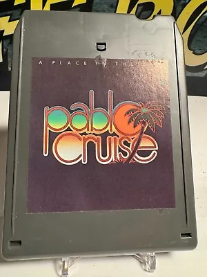 8-Track Tape 1977  PABLO CRUISE   A Place In The Sun   A&M Records • $4.99