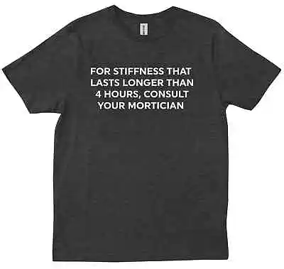 Mortician Gift Mortician Funny Gag Gifts Mortuary Scientist T-shirt • $26.99