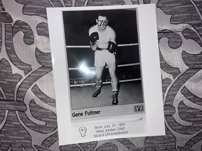 Gene Fullmer All World Boxing Promotional Original Photograph 8  X 10  • $30