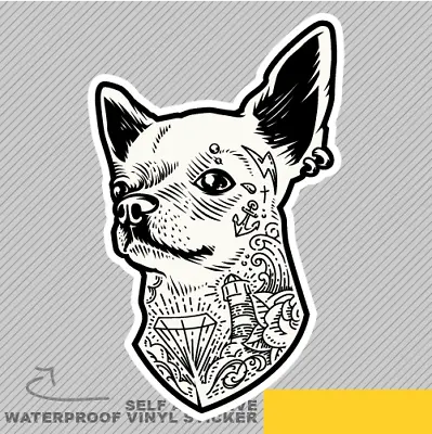 £2.39 • Buy Tattooed Chihuahua Head Mafia Dog Vinyl Sticker Decal Window Car Van Bike 2130