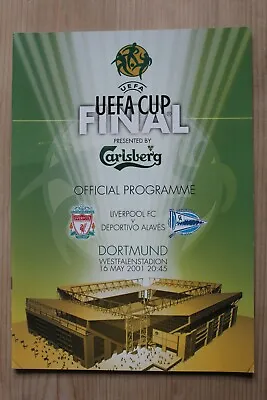 £10.99 • Buy 2001 Uefa Cup Final Programme *(liverpool V Deportivo Alaves)* (16/05/2001)