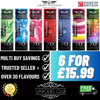Liberty Flights E Liquid | ** 6 FOR £15.99 ** | All Flavours | XO Vape Juice UK • £15.99