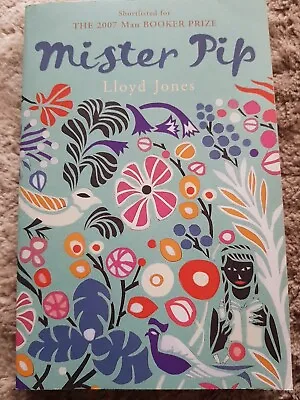 Mister Pip By Lloyd Jones (Paperback 2008) • £3.99