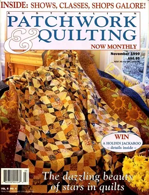 Australian Patchwork & Quilting November 1999 Sunflower Stars Mariner’s Compass  • $6.75