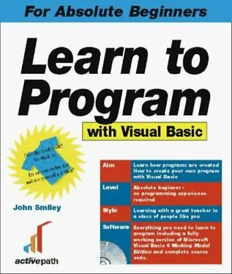 Learn To Program With Visual Basic 6.0 [With CDROM] By Smiley John • $6.92