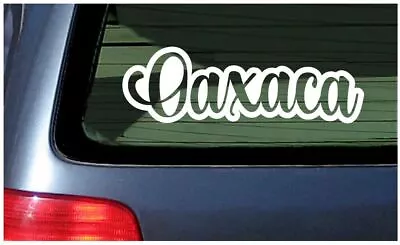 Oaxaca Sticker Vinyl Decal Car Die Cut Mexico Pride Window Fun Mexican Orgullo • $3.90