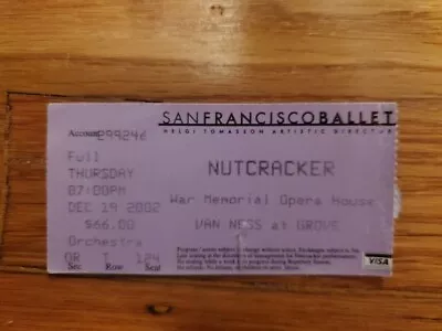 Ticket Stub -- Nutcracker - San Francisco Ballet - Dec 19 2002 • $0.99