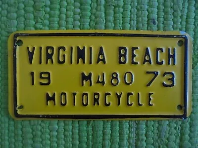 $69.95 • Buy 1973 Virginia Beach MOTORCYCLE License Plate VA 73 Tag M480