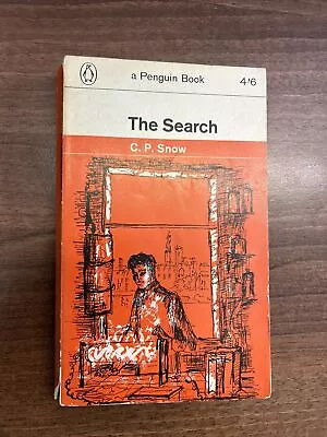 THE SEARCH - C P Snow - Penguin Books 1958 First Novel • £4