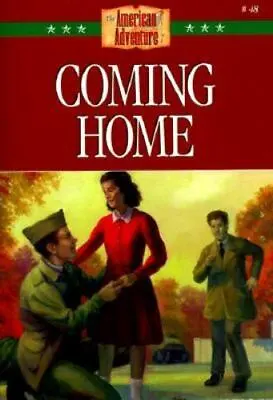 Coming Home; The American Adventure Series - Paperback Jones 1577485149 • $6.96