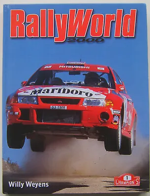 Rallyworld 2000 15th Rallyworld Annual By Willy Weyens English & Multilanguage • £20