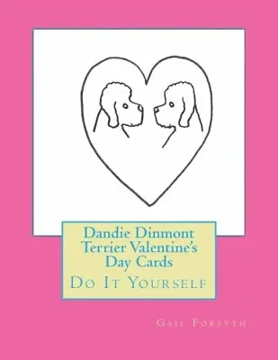 £14.05 • Buy Dandie Dinmont Terrier Valentine's Day Cards: Do It Yourself.by Forsyth New<|