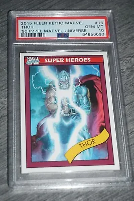 Thor #16 2015 Fleer Retro Marvel 90 Impel Universe Gem Mint Psa 10 1990 • $149.99