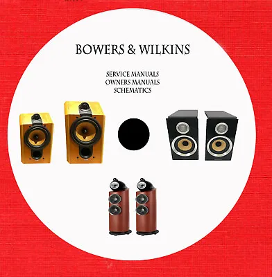 Bowers & Wilkins Audio Repair Service Owner Manuals On 1 Dvd In Pdf Format  • $25.25