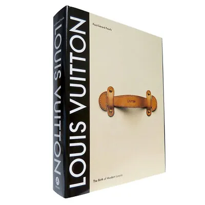 Louis Vuitton: The Birth Of Modern Luxury Hardcover • £88.99