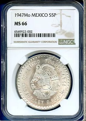 1947 Mo Mexico NGC MS66 Silver Cinco 5 Pesos S5P Cuauhtemoc MS-66 • $274.95