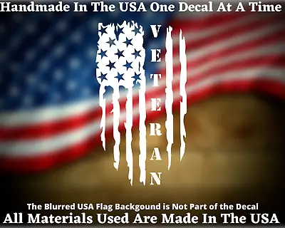 Veteran Distressed American Flag Vinyl Decal Made In America • $6.79