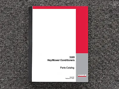 CASE IH HAY MOWER CONDITIONERS 3309 Parts Catalog Manual • $279.30