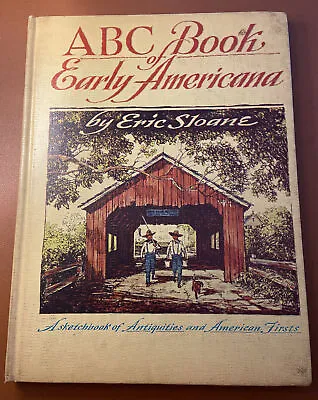 $7.99 • Buy Vintage Copy Of The ABC Book Of Early Americana By Eric Sloane, 1960