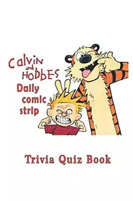 Calvin And Hobbes: Daily Comic Stri... A Tull Rebecca • £5.99