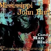 Candy Man Blues By Mississippi John Hurt CD- Free UK Post • £4.99