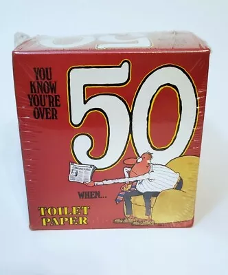 You Know You're Over 50 When Toilet Paper Birthday Gag Gift Novelty 1992 Vtg • $19.99