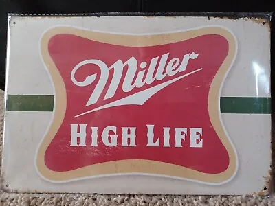 Miller High Life Metal Sign New SEALED! Has Vintage Look.  • $13.90