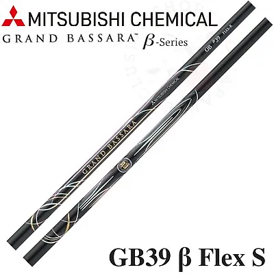 Mitsubishi Chemical Golf Driver Shaft GRAND BASSARA β GB39 Flex S Length 46in JP • $297.98