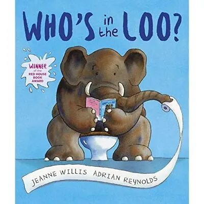 £7.64 • Buy Who's In The Loo? - Paperback NEW Willis, Jeanne 2007-08-15