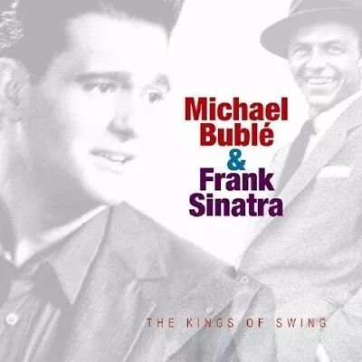 MICHAEL BUBLE & FRANK SINATRA The Kings Of Swing CD BRAND NEW • $14.32