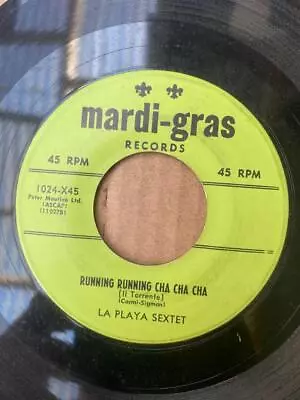 7  45 Rpm La Playa Sextet Choo Choo Cha Cha Mardi-gras Records 1024 1956 Nm/m • $3