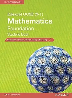 Edexcel GCSE (9-1) Mathematics: Foundation Student Book (Edexcel GCSE Maths 2015 • £4.66