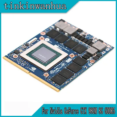 GTX980M N16E-GX-A1 Graphics Card 8G GDDR5 MXM 3b For Dell Alienware Clevo MSI HP • £261.29