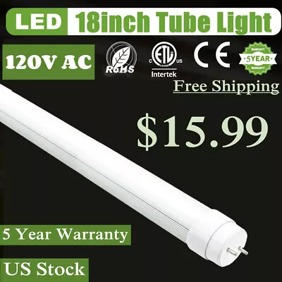 F15T8 LED Tube Light7W 120V 5500K Daylight White 18 InchLED Replacement Bulb • $14.43