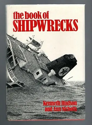 £6 • Buy The Book Of Shipwrecks  By K.hudson & A.nicholls  1979    Hb Dj  Shippping