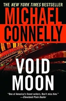 Void Moon By Michael Connelly: New • $35.33