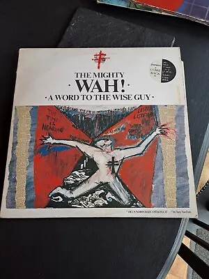 The Mighty Wah A Word To The Wise Guy 12  Lp With Single And Book • £9.99