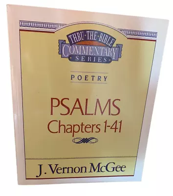 Thru The Bible Vol. 17: Poetry (Psalms I-41): 17 By McGee J. Vernon • $4.99