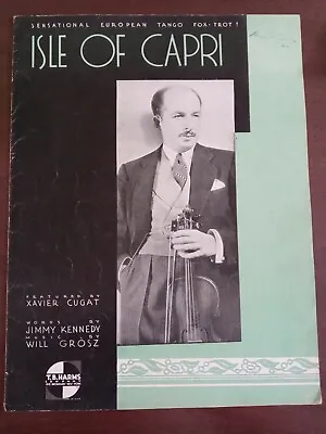 $29.88 • Buy 1934 Vintage Sheet Music Isle Of Capri Xavier Cugat - Will Grosz - Jimmy Kennedy