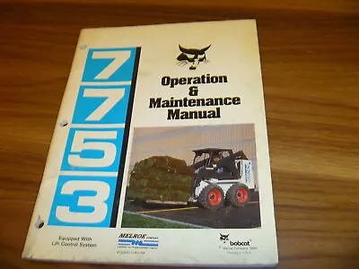 Bobcat Melroe 7753 Skid Steer Loader Owner Operator Maintenance Manual • $139.30
